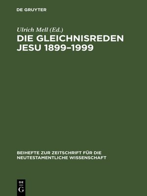 cover image of Die Gleichnisreden Jesu 1899–1999